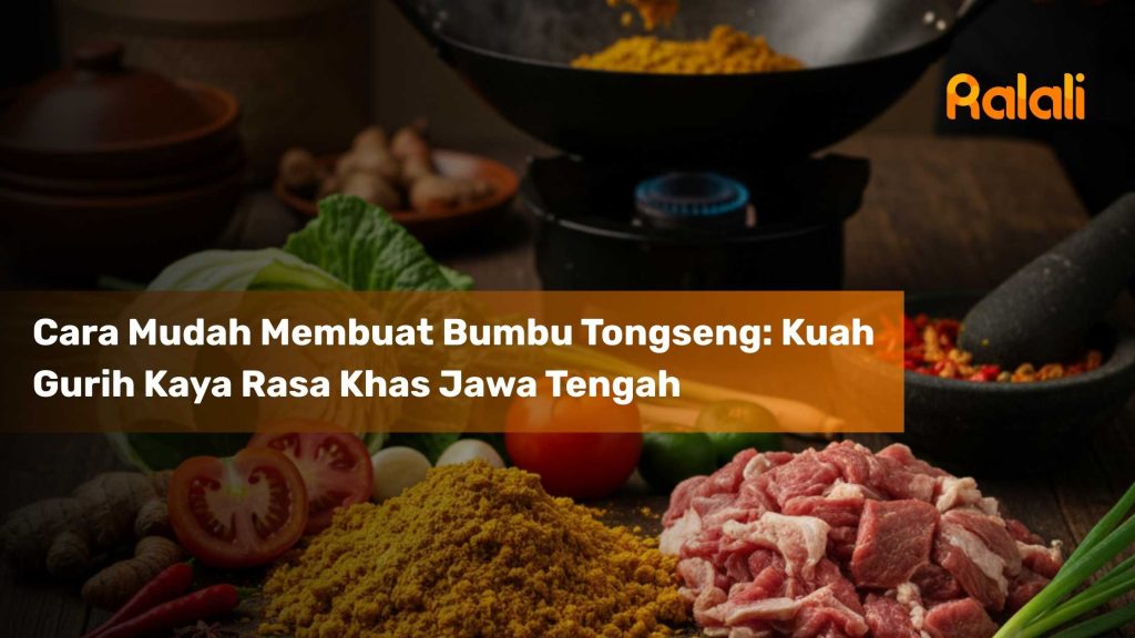 Cara Mudah Membuat Bumbu Tongseng: Kuah Gurih Kaya Rasa Khas Jawa Tengah