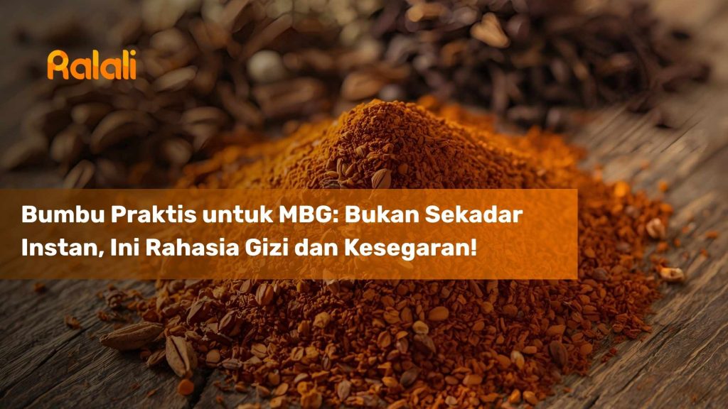 Bumbu Praktis untuk MBG: Bukan Sekadar Instan, Ini Rahasia Gizi dan Kesegaran!