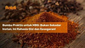 Bumbu Praktis untuk MBG: Bukan Sekadar Instan, Ini Rahasia Gizi dan Kesegaran!