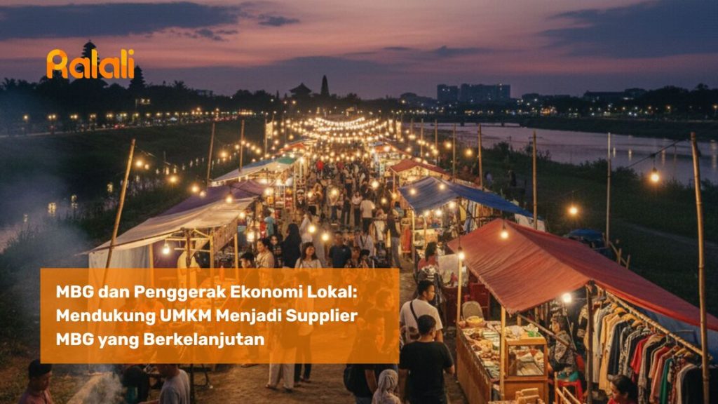MBG dan Penggerak Ekonomi Lokal: Mendukung UMKM Menjadi Supplier MBG yang Berkelanjutan
