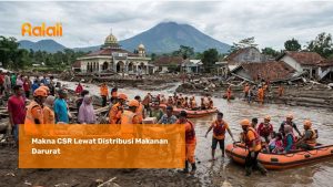 Makna CSR Lewat Distribusi Makanan Darurat
