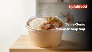 Jenis-Jenis Makanan Siap Saji