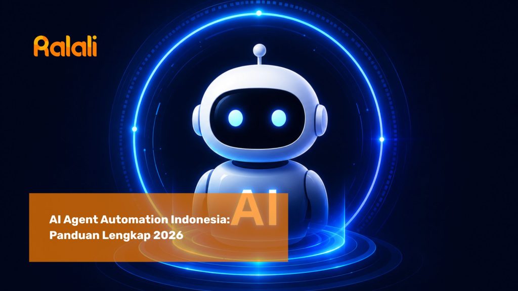 AI Agent Automation Indonesia: Panduan Lengkap 2026